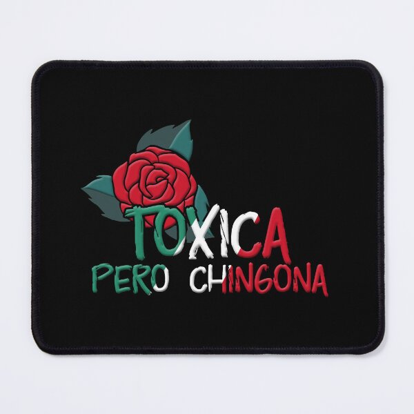 Item preview, Womens Mexicana Toxica Pero Chingona Mexican Girl graphic designed and sold by Merchking1.