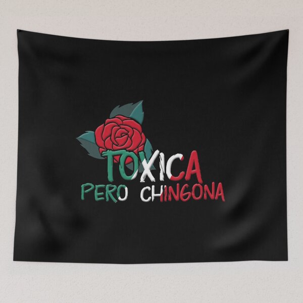 Item preview, Womens Mexicana Toxica Pero Chingona Mexican Girl graphic designed and sold by Merchking1.