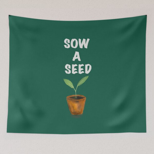 Item preview, Sow a seed designed and sold by Lemontreeart63.