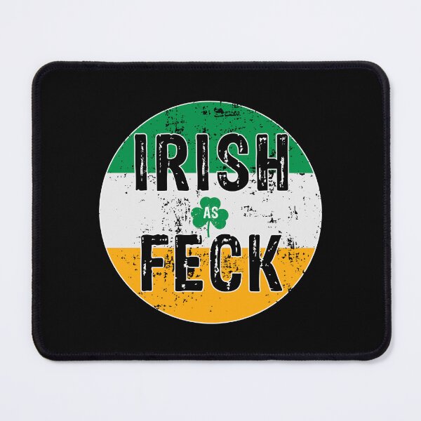 Item preview, Irish As Feck T-Shirt Saint Patrick Day Gift Costumed designed and sold by Rachiirt.
