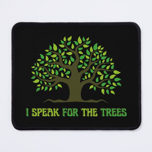 Item preview, I Speak For The Trees designed and sold by IllustrT.