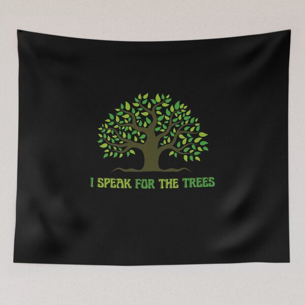 Item preview, I Speak For The Trees designed and sold by IllustrT.