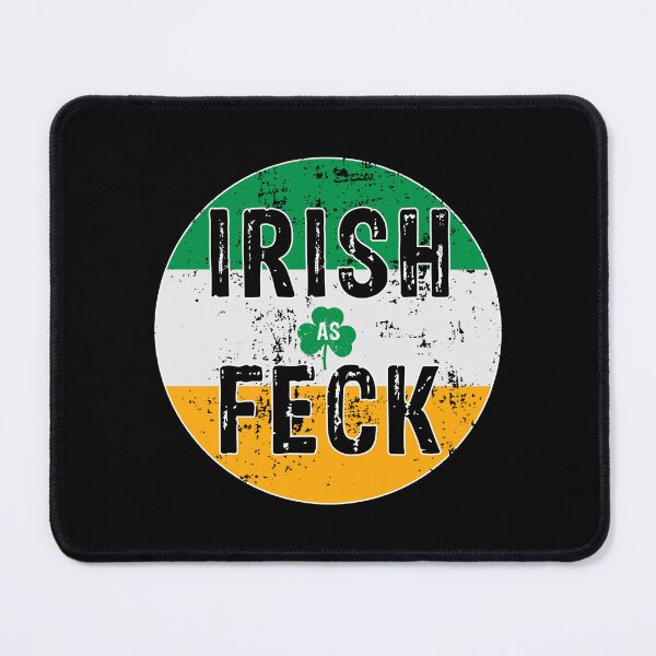 Item preview, Irish As Feck T-Shirt Saint Patrick Day Gift Costumed Irish As Feck St Patrick's Day Gift Shirt designed and sold by Rachiirt.