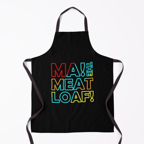 Item preview, THE MA! MEATLOAF designed and sold by Tenney Malley.