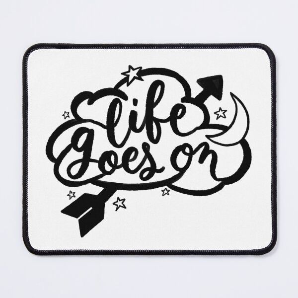 Item preview, Life goes on 1 designed and sold by klerneps.