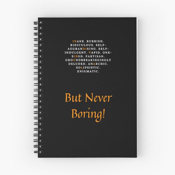 Item preview, But Never Boring (On Black II) designed and sold by SingularDesign.