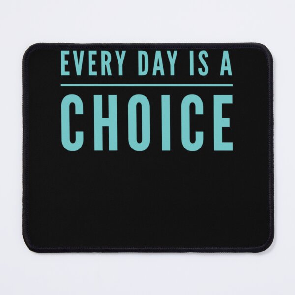 Item preview, Every Day Is A Choice Classic T-Shirt designed and sold by ethenfran6.