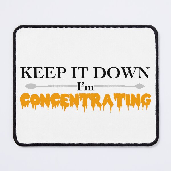 Item preview, Keep it down, I’m concentrating - THC Marijuana Concentrates Dabs Wax designed and sold by YomeHayin.
