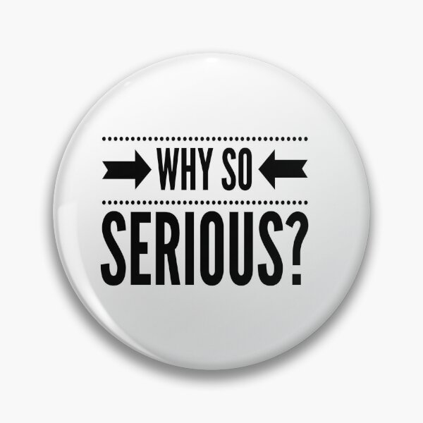 Item preview, Why so serious 3 designed and sold by MrCsStores.
