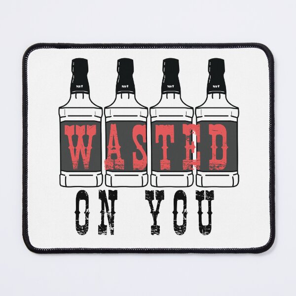 Item preview, Wasted On You Sticker designed and sold by maaaadddddhouse.