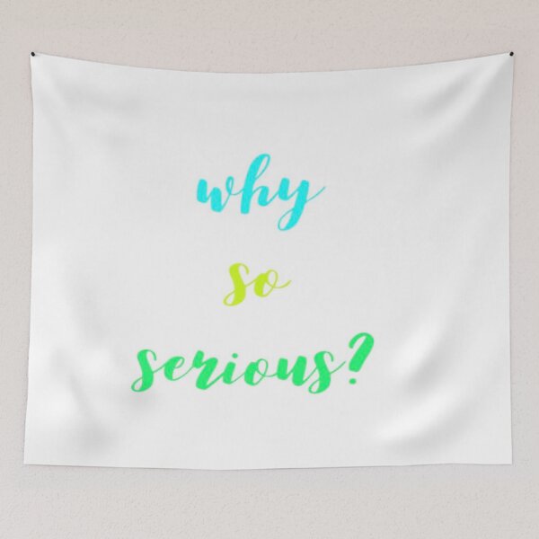 Item preview, Why so serious 4 designed and sold by MrCsStores.