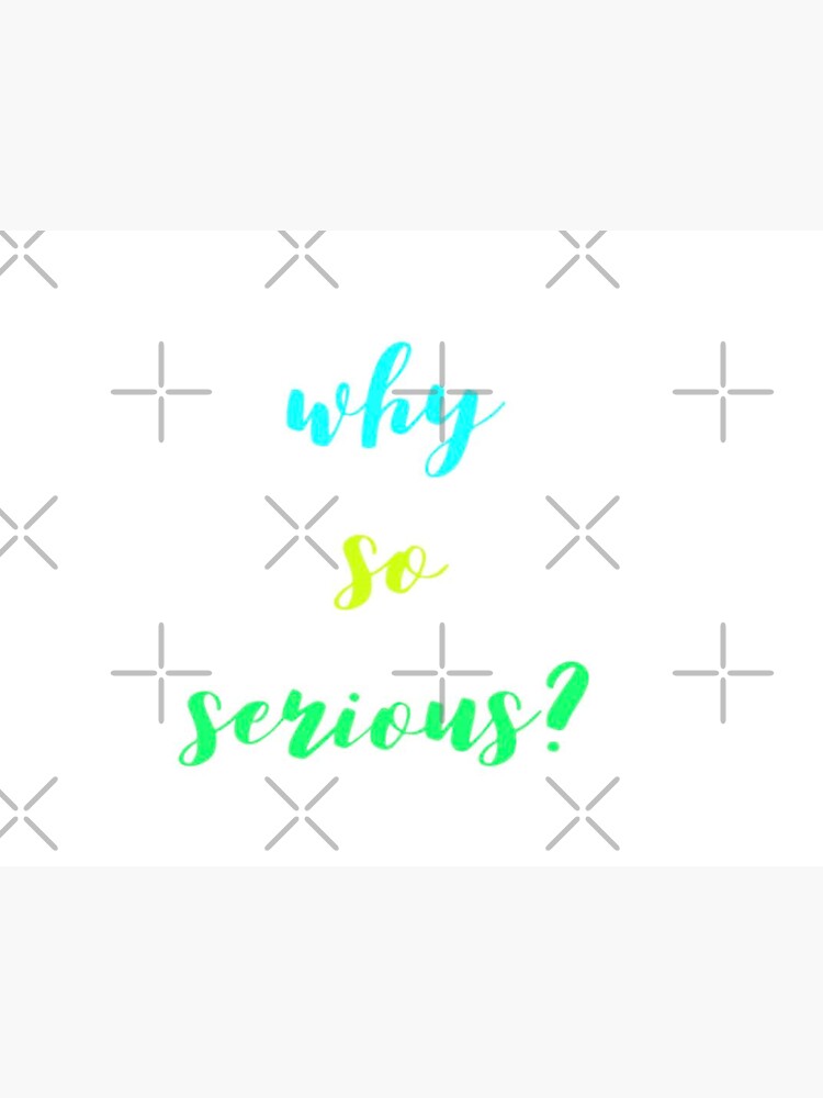 "Why so serious 4" Sticker by MrCsStores Redbubble