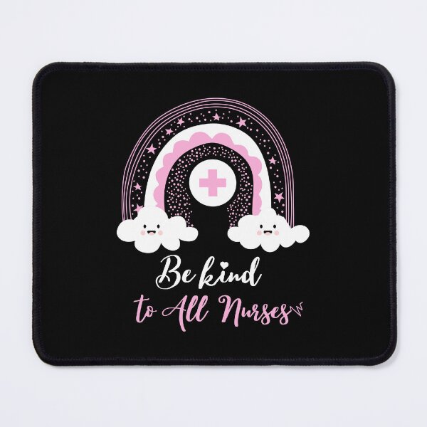Item preview, be kind to all nurses designed and sold by behappysiempre.