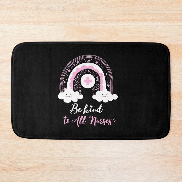 Item preview, be kind to all nurses designed and sold by behappysiempre.