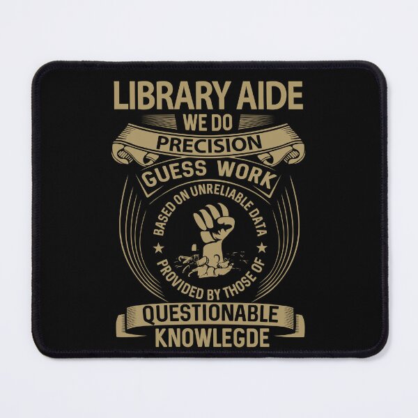 Item preview, Library Aide T Shirt - We Do Precision Gift Item Tee designed and sold by averiarnol.