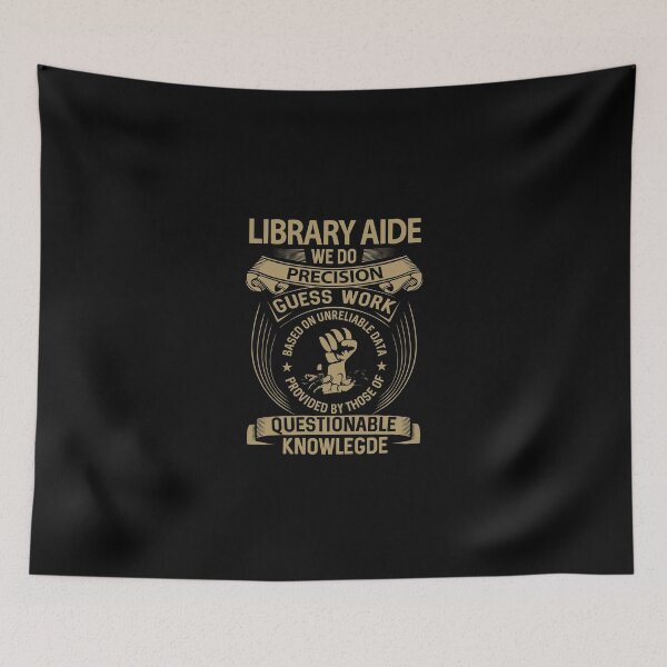 Item preview, Library Aide T Shirt - We Do Precision Gift Item Tee designed and sold by averiarnol.