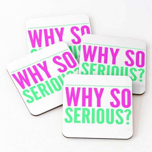 Item preview, Why so serious  7 designed and sold by MrCsStores.