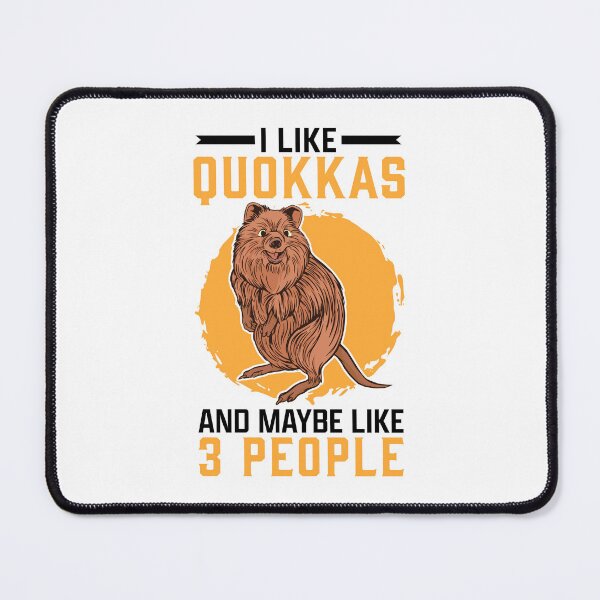 Item preview, I like quokka australian marsupial saying designed and sold by madgrfx.