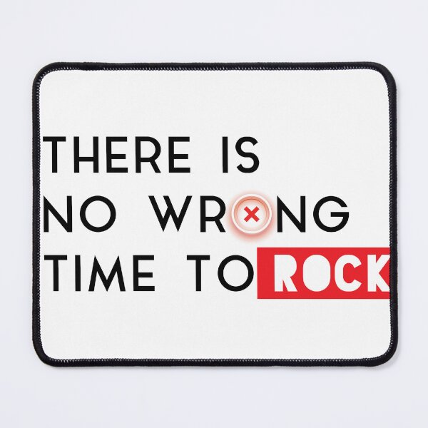 Item preview, Ther is No Wrong Time To ROCK- Vigilante Peacemaker Quote Essential designed and sold by NotUrAverageART.