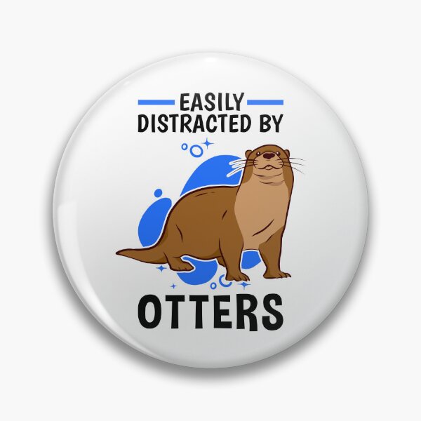 Item preview, Easily distracted by otters otters sea otters designed and sold by madgrfx.