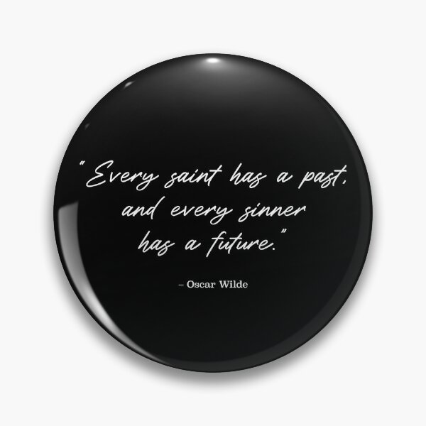 Item preview, Oscar Wilde Quote - Saint and Sinner (White Text) designed and sold by STUDIO-72.