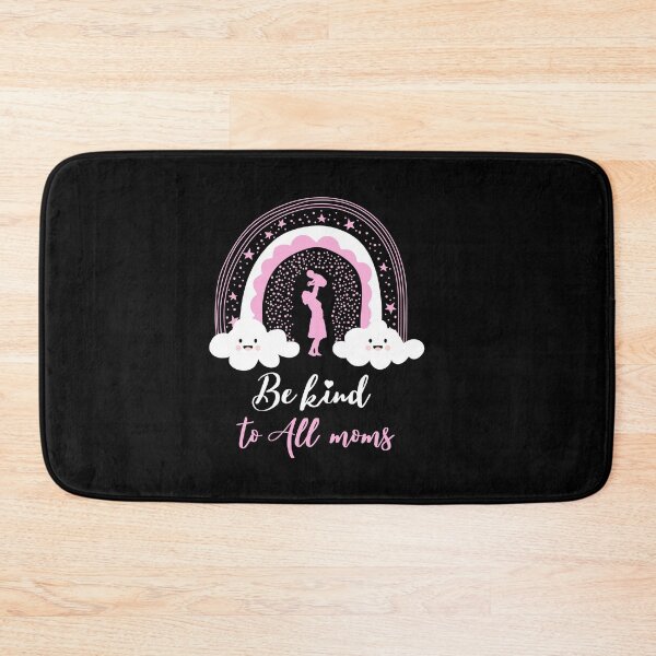 Item preview, be kind to all moms designed and sold by behappysiempre.