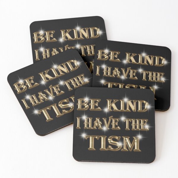 Item preview, BE KIND I HAVE THE TISM BE NICE I HAVE THE TISM FUNNY GIFT AESTHETIC. designed and sold by stopamoment.