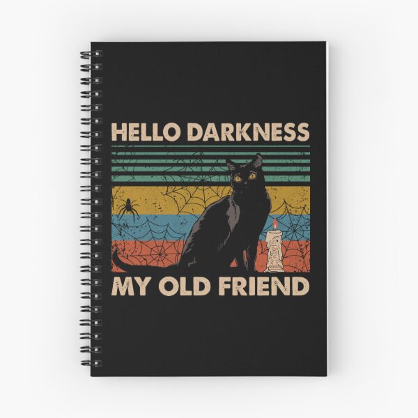 Item preview, Hello Darkness My Old Friend Black Cat designed and sold by RakelKarlsson.