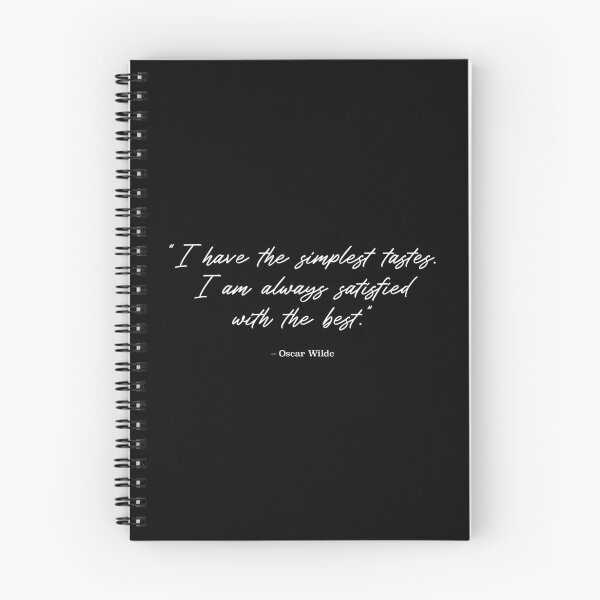 Item preview, Oscar Wilde Quote - Satisfied With The Best (White Text) designed and sold by STUDIO-72.