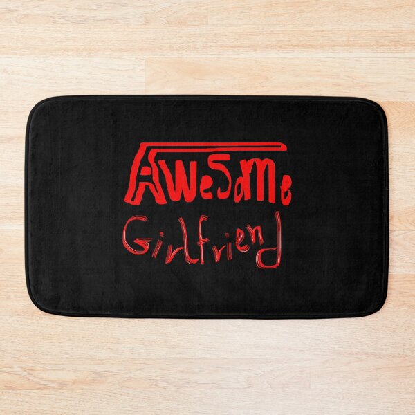 Item preview, AWESOME GIRLFRIEND designed and sold by ILA-DODO.