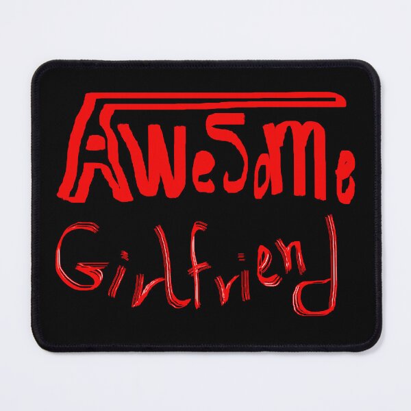 Item preview, AWESOME GIRLFRIEND designed and sold by ILA-DODO.