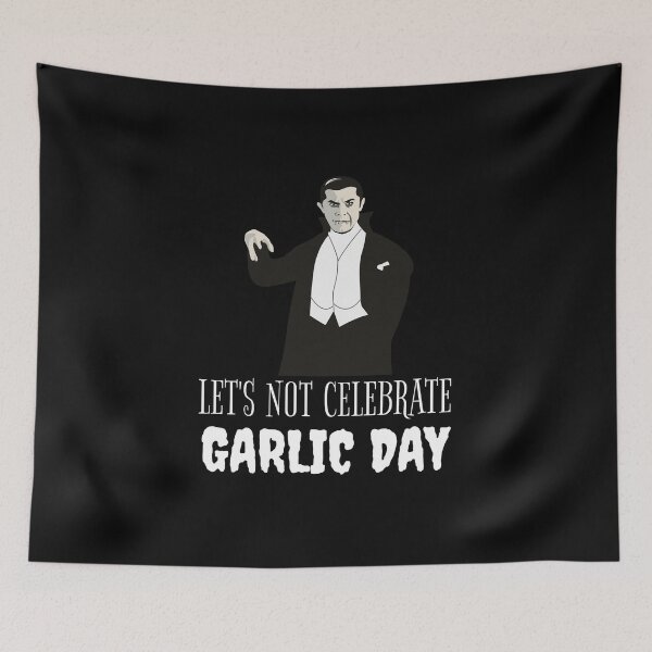 Item preview, Let's not celebrate garlic day designed and sold by Wooden-rack.
