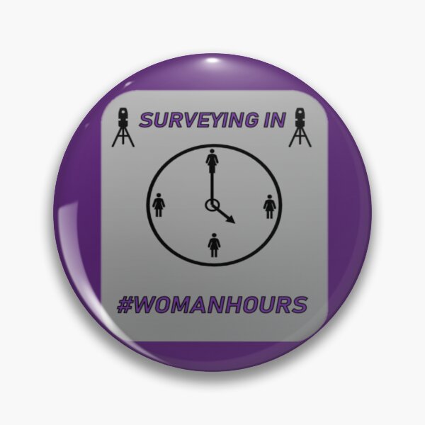 Item preview, Surveying in #WOMANHOURS designed and sold by Hardhats.