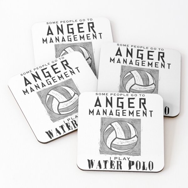 Item preview, Some people go to Anger Management, I play Water polo   designed and sold by ChildWellbeing.