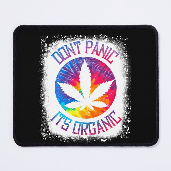 Item preview, Tie Dye Style Cannabis Weed Don't Panic It's Organic designed and sold by HorsesForLife15.