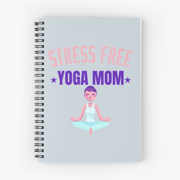 Item preview, STRESS FREE YOGA MOM   designed and sold by ChildWellbeing.