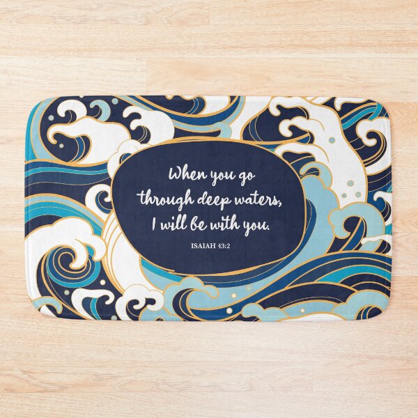 Item preview, When you go through deep waters, I will be with you. - Isaiah 43:2 designed and sold by StudioCitrine.