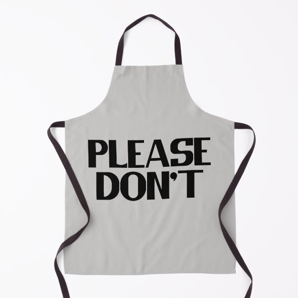 Item preview, Please Don't - Bold Black Text designed and sold by Chubuter.