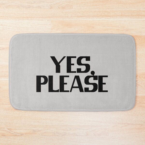 Item preview, Yes, Please - Bold Black Text designed and sold by Chubuter.
