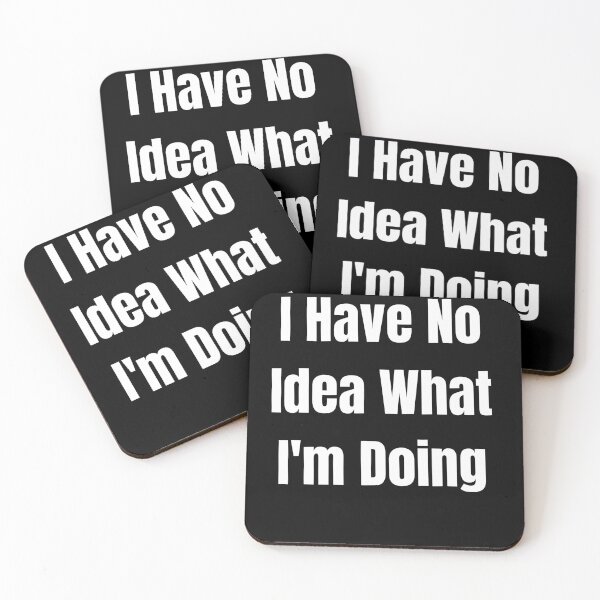 Item preview, I have no idea what I'm doing shirt, funny shirt, sarcastic tee, emotional tee designed and sold by Raxid2022.