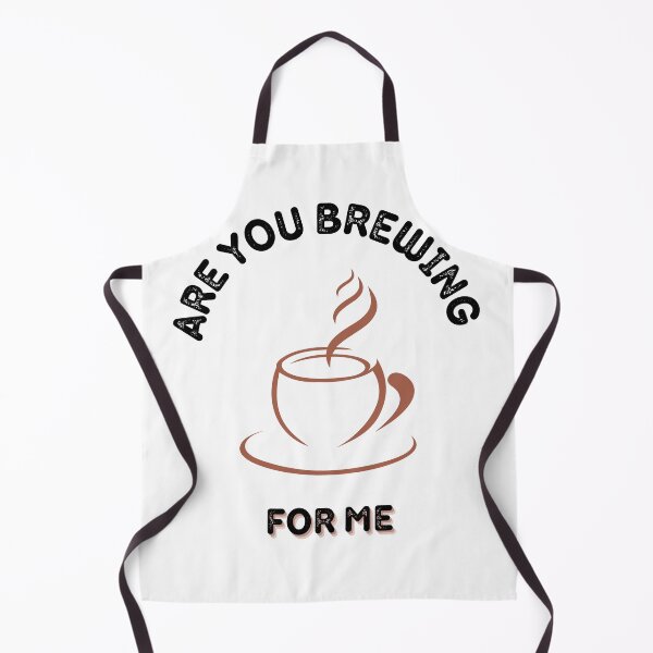 Item preview, Are You Brewing Coffee For Me V2 designed and sold by zakariadesigner.