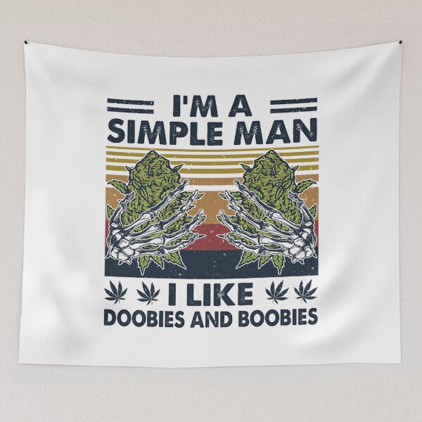 Item preview, Cannabis I'm A Simple Man I Like Doobies and Boobies Retro Style designed and sold by HorsesForLife15.