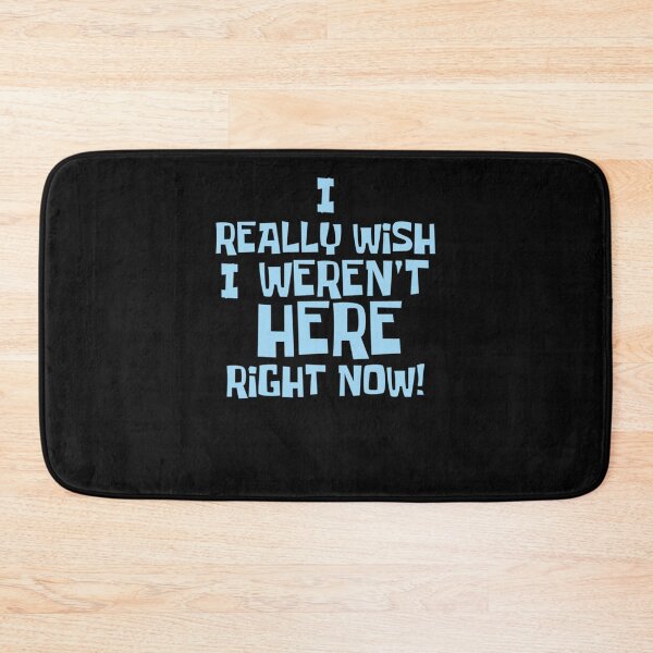 Item preview, I Really Wish I Weren&39;t Here Right Now Essential T-Shirt designed and sold by RichardKrug.