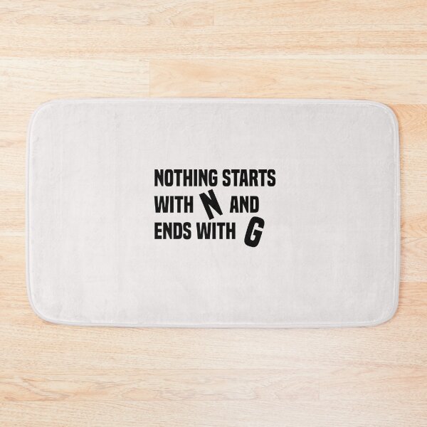 Item preview, funny nothing starts with n and ends with g designed and sold by Crystakim.