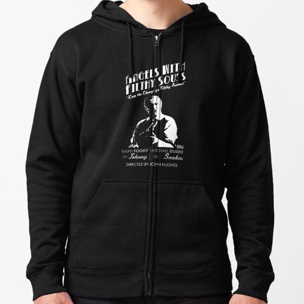 Angels with Filthy Souls Zipped Hoodie