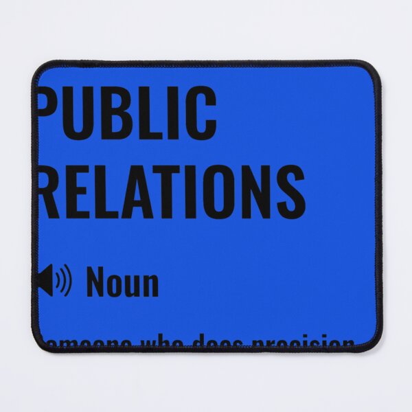 Item preview, Public Relations Funny Definition - Public Relations Funny Saying Classic T-Shirt designed and sold by SylviaPagel.