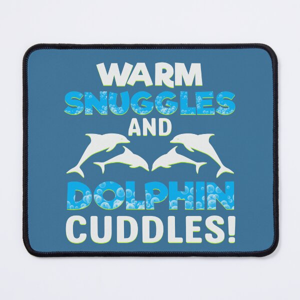 Item preview, Warm snuggles dolphin design designed and sold by TipTopTapo.