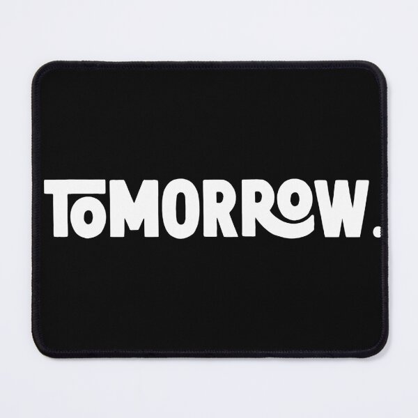Item preview, tomorrow. designed and sold by M Mariatique.