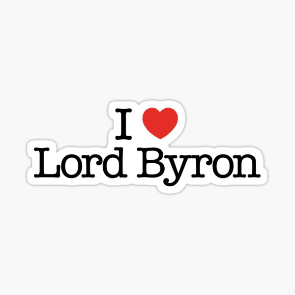 Item preview, I love Lord Byron (writer / books). designed and sold by shirtpress.
