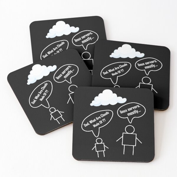 Item preview, Dad What Are Clouds Made Of Linux Servers Mostly designed and sold by beunique5.